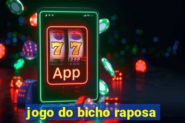 jogo do bicho raposa